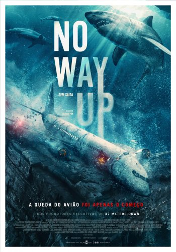 NO WAY UP SEM SAIDA